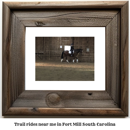 trail rides near me in Fort Mill, South Carolina